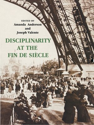 cover image of Disciplinarity at the Fin de Siècle